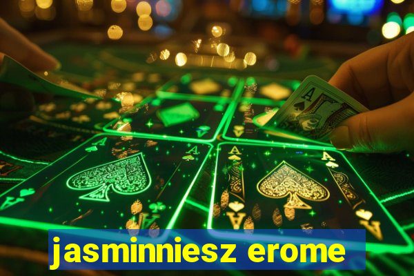 jasminniesz erome